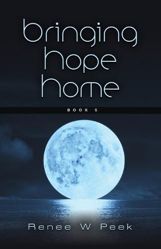 Cover image for Bringing Hope Home