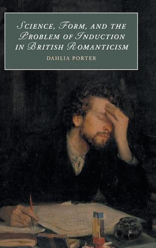 Cover image for Science, Form, and the Problem of Induction in British Romanticism