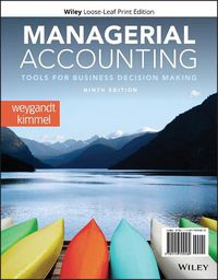 Cover image for Managerial Accounting: Tools for Business Decision Making