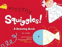 Cover image for Squiggles!: A Drawing Book