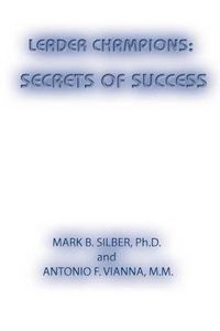 Cover image for Leader Champions: Secrets of Success