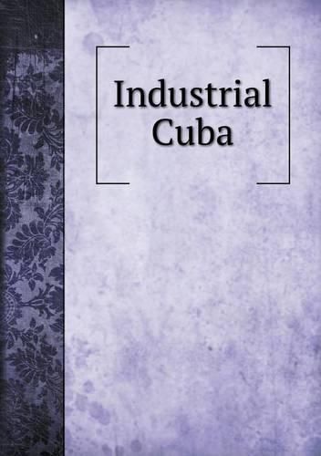 Cover image for Industrial Cuba