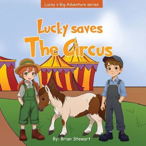 Cover image for Lucky Saves The Circus