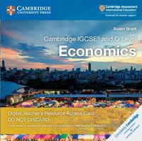 Cover image for Cambridge IGCSE (R) and O Level Economics Digital Teacher's Resource Access Card 2 Ed