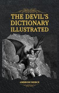 Cover image for The Devil's Dictionary Illustrated