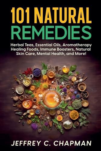 101 Natural Remedies