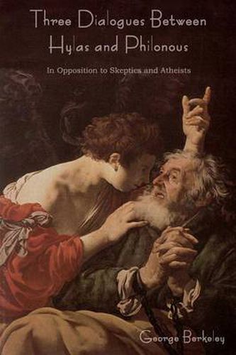 Cover image for Three Dialogues Between Hylas and Philonous (in Opposition to Skeptics and Atheists)