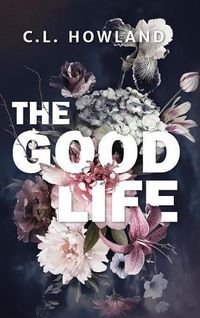 Cover image for The Good Life