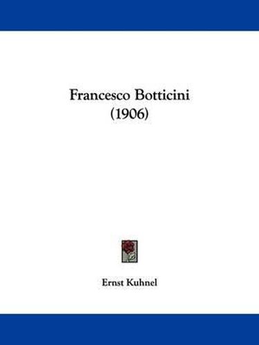 Cover image for Francesco Botticini (1906)