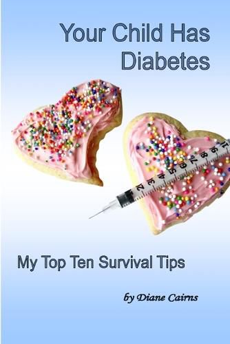 Cover image for Your Child Has Diabetes