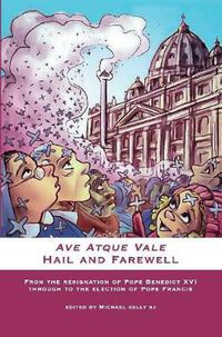 Cover image for Ave Atque Vale: Hail and Farewell