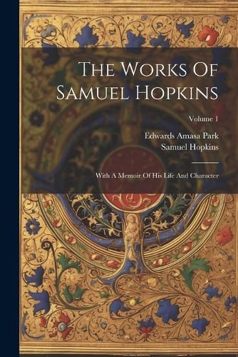 The Works Of Samuel Hopkins