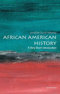 Cover image for African American History: A Very Short Introduction