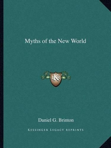 Myths of the New World