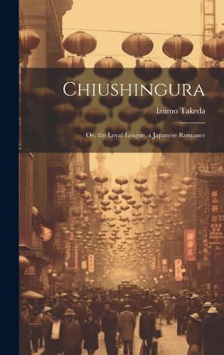 Cover image for Chiushingura