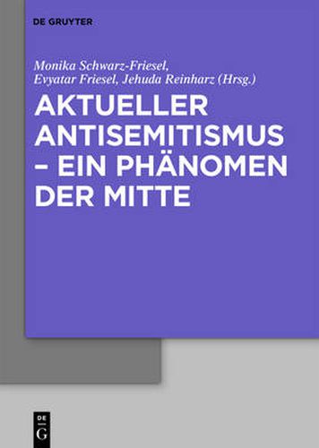 Cover image for Aktueller Antisemitismus - ein Phanomen der Mitte