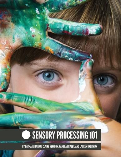 Cover image for Sensory Processing 101