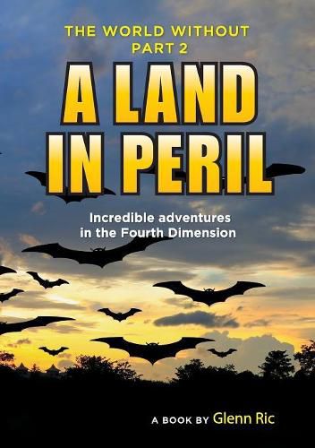 Cover image for The World Without: A Land in Peril