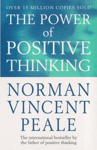 Cover image for The Power Of Positive Thinking