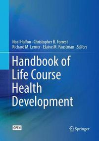 Cover image for Handbook of Life Course Health Development