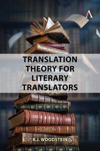 Cover image for Translation Theory for Literary Translators