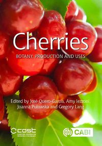 Cover image for Cherries: Botany, Production and Uses