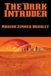 Cover image for The Dark Intruder
