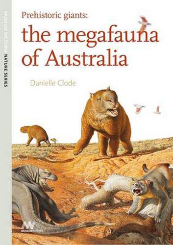 Prehistoric Giants: The Megafauna of Australia