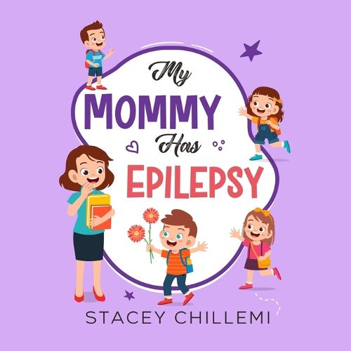 Cover image for My Mommy Has Epilepsy