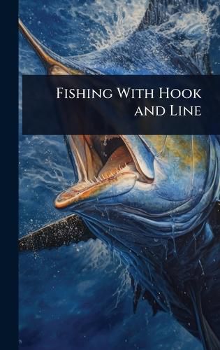 Cover image for Fishing With Hook and Line