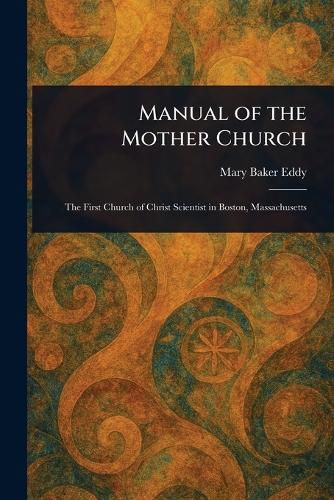 Cover image for Manual of the Mother Church