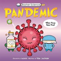Cover image for Basher Science Mini: Pandemic