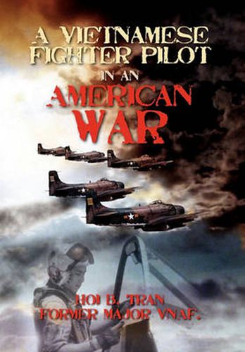 Cover image for A Vietnamese Fighter Pilot in an American War