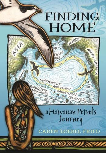 Cover image for Finding Home, a Hawaiian Petrel's Journey