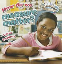 Cover image for How do we measure matter?