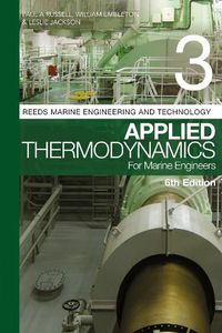 Cover image for Reeds Vol 3: Applied Thermodynamics for Marine Engineers
