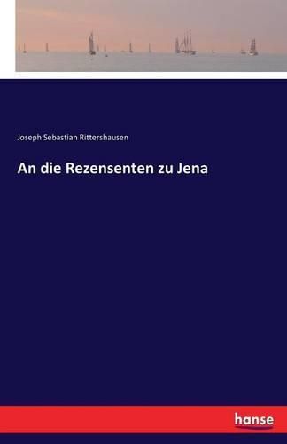 Cover image for An die Rezensenten zu Jena