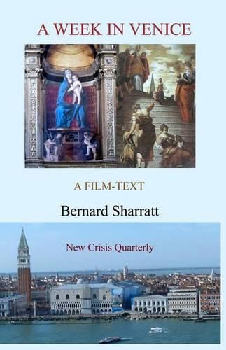 A Week in Venice: A Film-Text