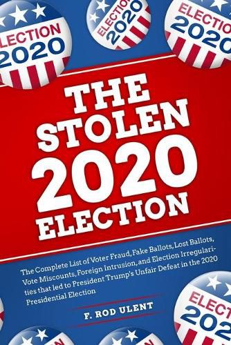 Cover image for The 2020 Stolen Election