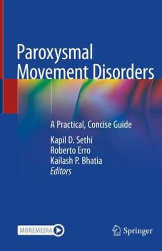 Cover image for Paroxysmal Movement Disorders: A Practical, Concise Guide