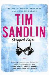 Cover image for Skipped Parts: A Novel