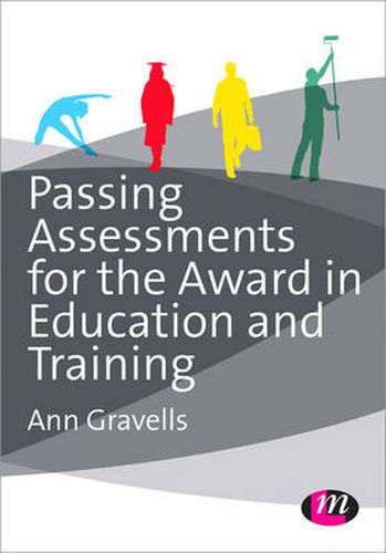 Cover image for Passing Assessments for the Award in Education and Training