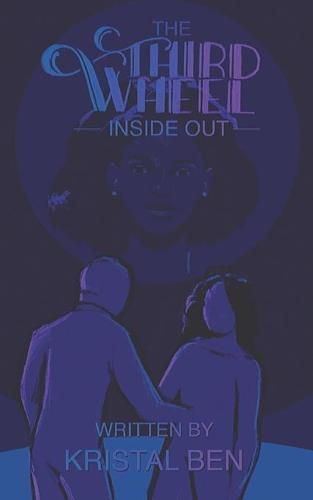 Cover image for The Third Wheel: Inside Out