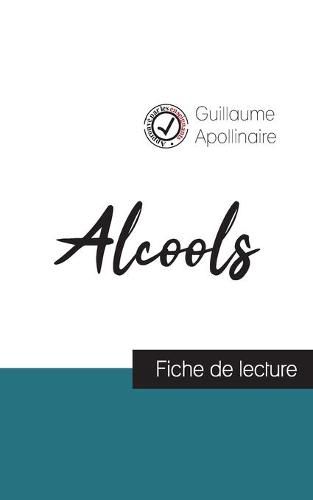 Cover image for Alcools de Guillaume Apollinaire (fiche de lecture et analyse complete de l'oeuvre)