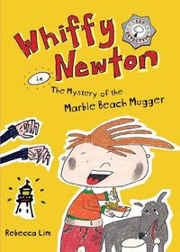Cover image for Whiffy Newton in The Mystery of the Marble Beach Mugger