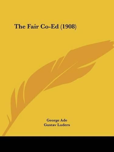 Cover image for The Fair Co-Ed (1908)