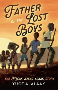 Cover image for Father of the Lost Boys: Young Readers Edition