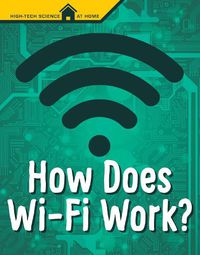 Cover image for How Does Wi-Fi Work?