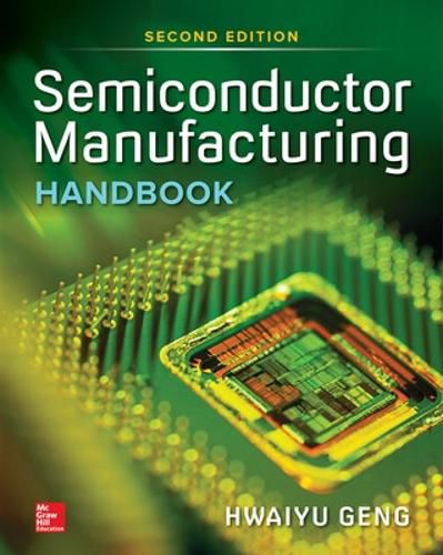 Cover image for Semiconductor Manufacturing Handbook, Second Edition