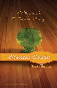 Cover image for Assorted Candies for the Theatre